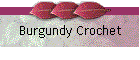 Burgundy Crochet