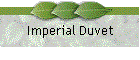 Imperial Duvet