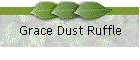 Grace Dust Ruffle