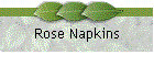 Rose Napkins