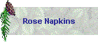 Rose Napkins